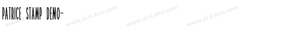 Patrice Stamp Demo字体转换
